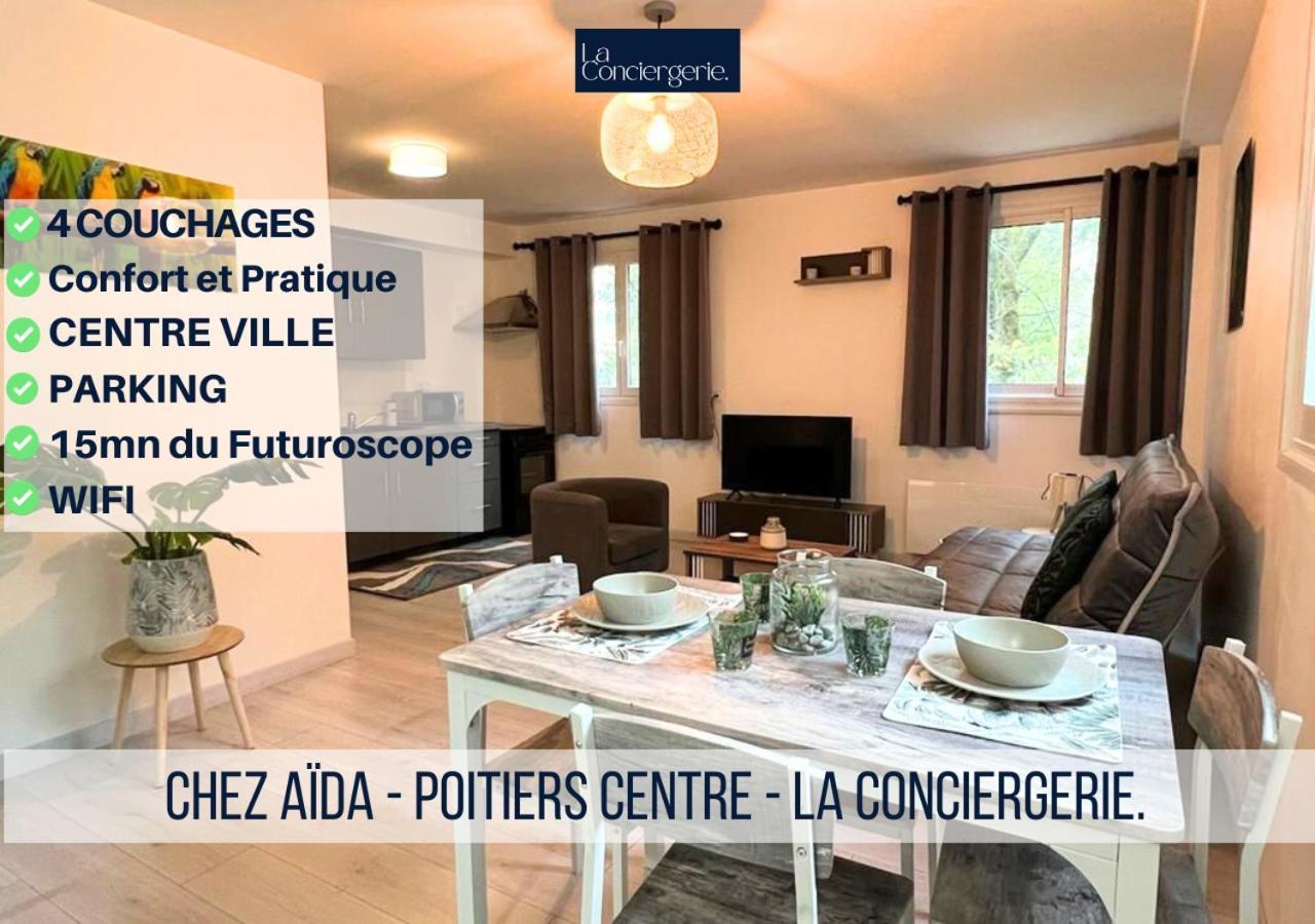 Chez Aida-Centre Ville Poitiers-La Conciergerie. Exterior photo